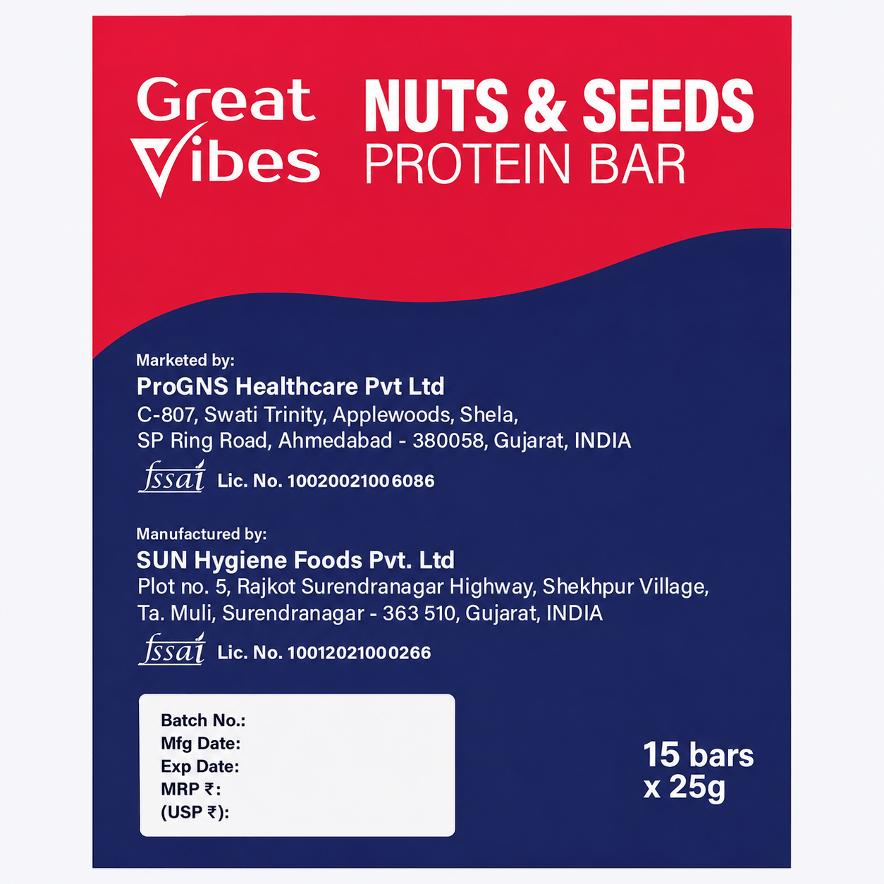 Great Vibes Nuts & Seeds Protein Bar red and blue back-of-pack label. Displays corporate details for ProGNS Healthcare Pvt Ltd. along with FSSAI license numbers for a box of 15 bars x 25g.